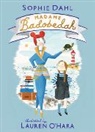 Sophie Dahl, Lauren O'Hara - Madame Badobedah