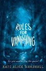 K. Marshall, Kate Alice Marshall - Rules for Vanishing