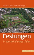 Guido von Büren, Kupka, Kupka, Andreas Kupka, Guid von Büren, Guido von Büren - Festungen in Nordrhein-Westfalen