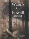 Cozy - Words of Power Quest