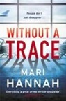 Mari Hannah - Without a Trace