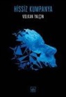 Volkan Yalcin - Hissiz Kumpanya