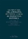 Carlos Barciela, Giovanni Luigi Fontana - La industria del automóvil de España e Italia en perspectiva histórica