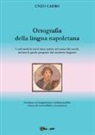 Enzo Carro - Ortografia della lingua napoletana
