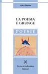 Alice Sforza - La poesia è grunge