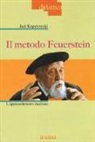 Jael Kopciowski Camerini - Il metodo Feuerstein. L'apprendimento mediato