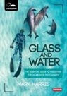Mark Harris - Glass and Water