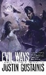 Justin Gustainis - Evil Ways