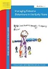 Jacquie Cousins, Jacquie (L and J Training and Consultancy Cousins, Cousins Jacquie, GLENN, Angela Glenn, Angela (Early Years Consultant Glenn... - Managing Extreme Behaviours in the Early Years