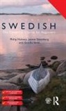 Jennie Ahlgren, Holmes, Phil Holmes, Philip Holmes, Philip (Freelance Translator Holmes, Jennie (University of Hull) Savenberg... - Colloquial Swedish