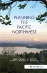 Connie Ozawa, Dennis Ryan, Ethan Seltzer, Sterrett, Jill Sterrett, Jill Ozawa Sterrett... - Planning the Pacific Northwest
