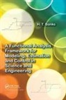 Banks, H T Banks, H. T. Banks, H.t. Banks, H.t. (North Carolina State University Banks, Banks H.T. - Functional Analysis Framework for Modeling, Estimation and Control