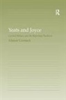 Cormack, Alistair Cormack - Yeats and Joyce