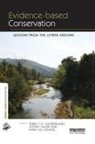 Terry C.h. (Centre for International F Sunderland, Terry C.h. Sayer Sunderland, Hoang Thi Minh Ha, Jeffrey Sayer, Sayer Jeffrey, Terry C H Sunderland... - Evidence-Based Conservation