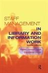 Jordan, Peter Jordan, Peter Lloyd Jordan, Caroline Lloyd - Staff Management in Library and Information Work