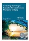 Dhakal, Nirajan Dhakal, Nirajan (Unesco-Ihe Institute for Water Ed Dhakal, Nirajan (UNESCO-IHE Institute for Water Education Dhakal - Controlling Biofouling in Seawater Reverse Osmosis Membrane Systems