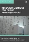 Maureen Berner, Jocelyn DeVance Taliaferro, Berner Maureen, O'Sullivan, Elizabethann O'Sullivan, Elizabethann Rassel O''sullivan... - Research Methods for Public Administrators