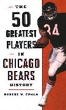 Robert W Cohen, Robert W. Cohen, Cohen Robert W. - 50 Greatest Players in Chicago Bears History