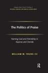 Iii, William W Young Iii, William W. Young Iii - Politics of Praise