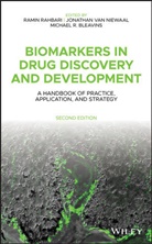 Michael R. Bleavins, Michael R. Darbyshire Bleavins, John Darbyshire, R Rahbari, Ramin Rahbari, Ramin Van Niewaal Rahbari... - Biomarkers in Drug Discovery and Development