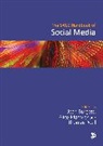 Jean Burgess, Jean Marwick Burgess, Alice E. Marwick, Thomas Poell, Author, Jean Burgess... - The Sage Handbook of Social Media
