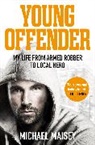 Michael Maisey - Young Offender