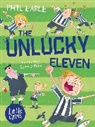 Phil Earle, Earle Phil, Steve May - The Unlucky Eleven