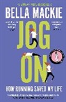 Bella Mackie - Jog On