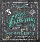 Annika Sauerborn - An Introduction to Hand Lettering, With Decorative Elements