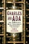 James Essinger - Charles and Ada