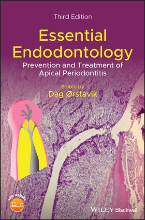 D Orstavik, Dag Orstavik, Dag (The University of Oslo) Orstavik, Da Orstavik, Dag Orstavik, Dag (The University of Oslo) Orstavik... - Essential Endodontology - Prevention and Treatment of Apical Periodontitis