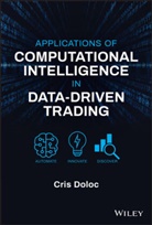 C Doloc, Cris Doloc - Applications of Computational Intelligence in Data-Driven Trading