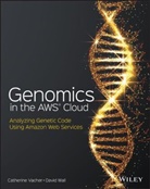 Catherine Vacher, Davi Wall, David Wall, David/ Vacher Wall, Wall David - Genomics in the Aws Cloud
