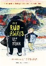 Ulf Stark, Stark Ulf, Kitty Crowther, Crowther Kitty - The Runaways
