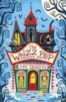 Paola Escobar, Kate Saunders, Paola Escobar - The Whizz Pop Chocolate Shop