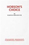 Harold Brighouse, Brighouse Harold - Hobson's Choice