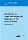 Barbara Köhler - Auswirkungen der Wahrnehmung von Markierungskonstellationen auf das Fahrverhalten in Arbeitsstellen auf Bundesautobahnen