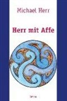 Michael Herr - Herr mit Affe