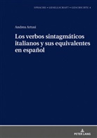 Andrea Artusi, Margarita Natalia Borreguero Zuloaga - Los verbos sintagmáticos italianos y sus equivalentes en español