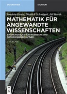Joachi Erven, Joachim Erven, Ji¿í Horák, Jií Horák, Jirí Horák, Dietric Schwägerl... - Mathematik für angewandte Wissenschaften