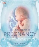 DK, Phonic Books - The Science of Pregnancy