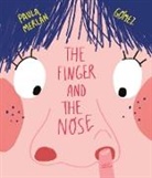 Paula Merlan, Paula Merlán, Gomez, Gómez - The Finger and the Nose