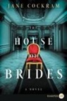 Jane Cockram - The House of Brides