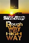 Kelly Mack McCoy, Knox McCoy - Rough Way to the High Way