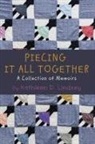 Kathleen Lindsey - Piecing It All Together