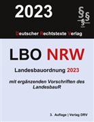 Redaktio DRV, Redaktion Drv - Landesbauordnung Nordrhein-Westfalen