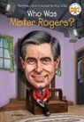 Diane Bailey, Dede Putra, Who HQ, Dede Putra - Who Was Mister Rogers?