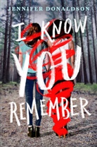 Jennifer Donaldson - I Know You Remember