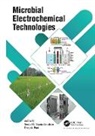 Sonia (University of Michigan-Dea Tiquia-Arashiro, Sonia M. (University of Michigan- Tiquia-Arashiro, Sonia M. Pant Tiquia-Arashiro, Deepak Pant, Pant Deepak, Sonia Tiquia-Arashiro... - Microbial Electrochemical Technologies