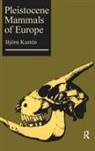 Bjoern Kurten, Bjorn Kurten, Björn Kurtén, Kurten Bjorn - Pleistocene Mammals of Europe